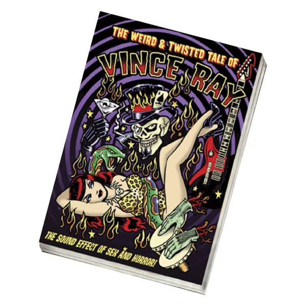 The Weird and Twisted Tale of Vince Ray<!--5ffda6f317fcc-->